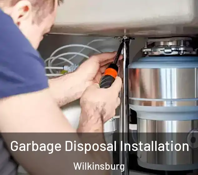  Garbage Disposal Installation Wilkinsburg