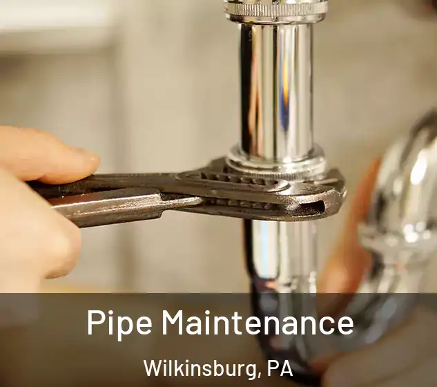  Pipe Maintenance Wilkinsburg, PA