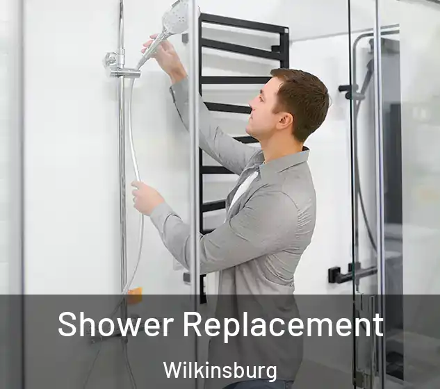  Shower Replacement Wilkinsburg